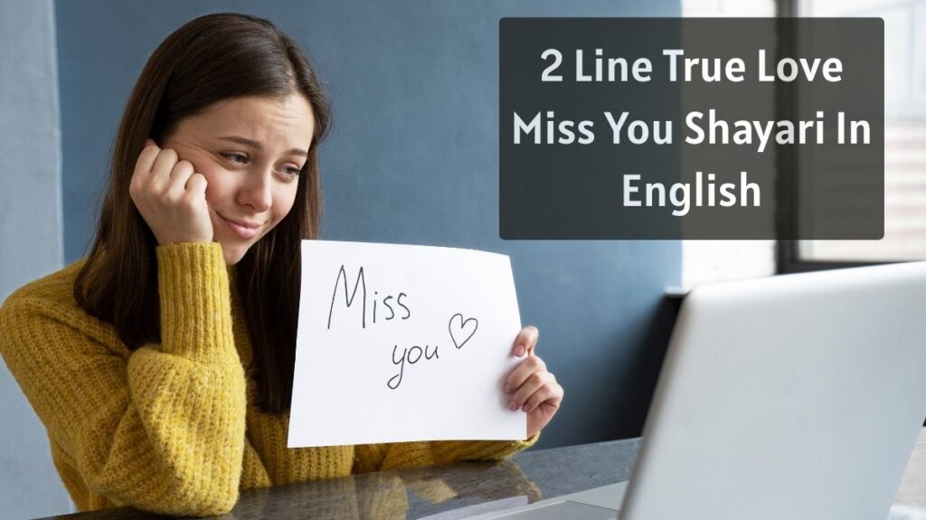2 Line True Love Miss You Shayari In English