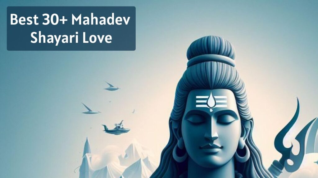 Best 30+ Mahadev shayari love