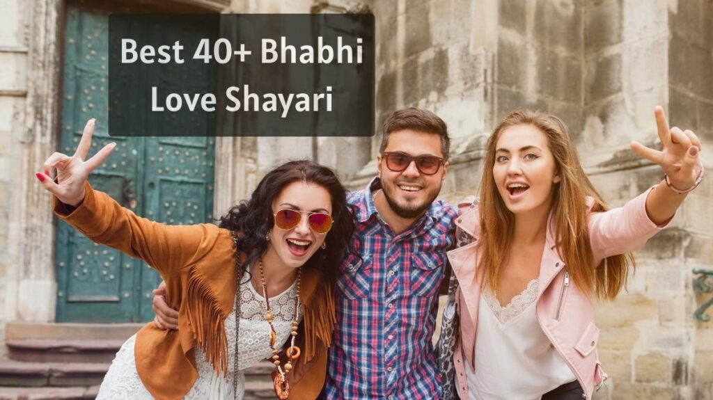 Best 40+ Bhabhi Love Shayari