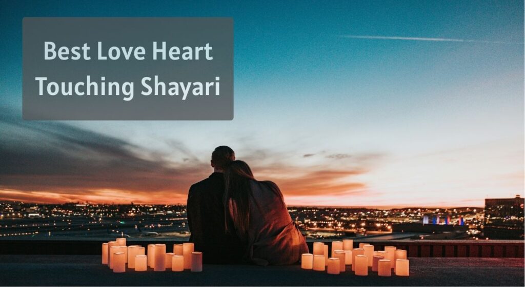 Best Love Heart Touching Shayari