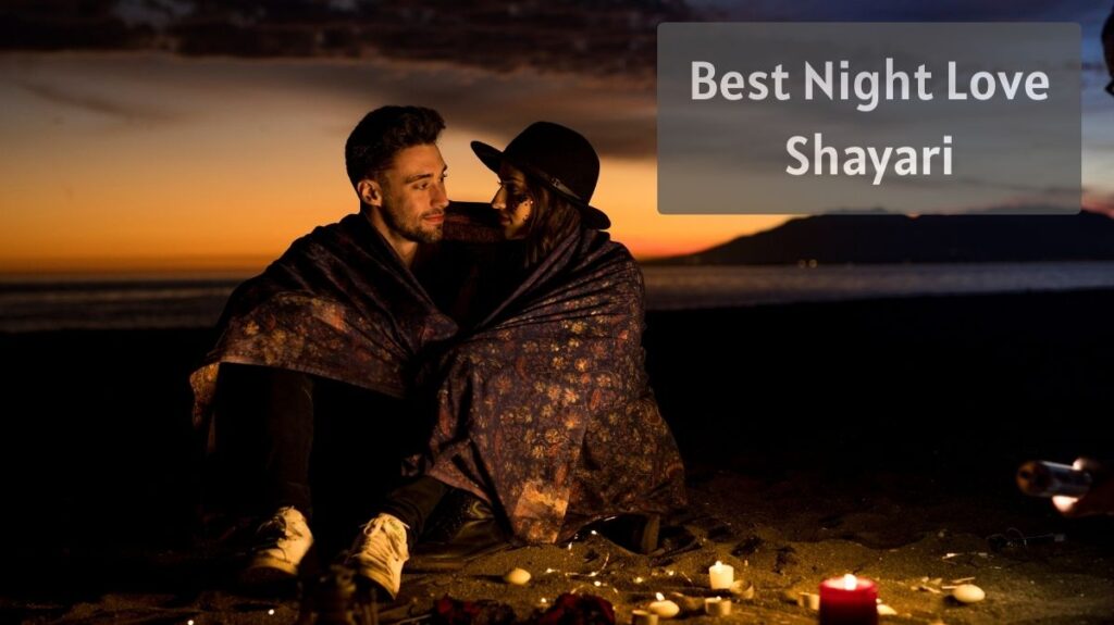 Best Night Love Shayari