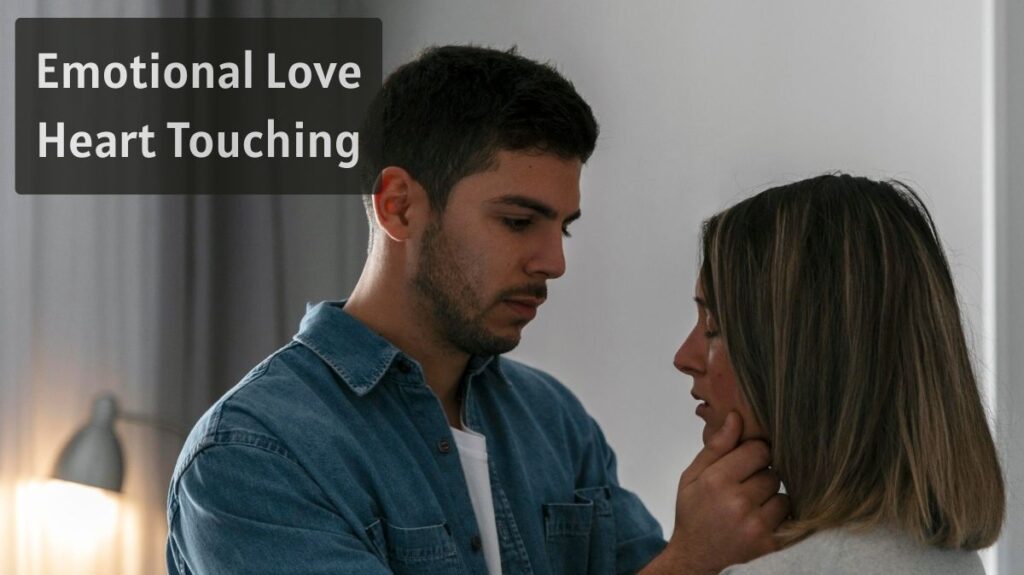 Emotional Love Heart Touching