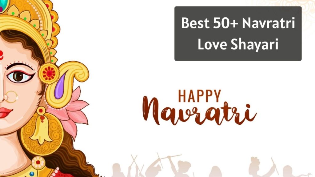Best 50+ Navratri Love Shayari