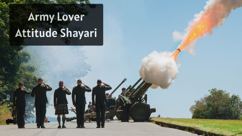 Army Lover Attitude Shayari